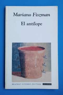 El antílope - Mariano Fiszman