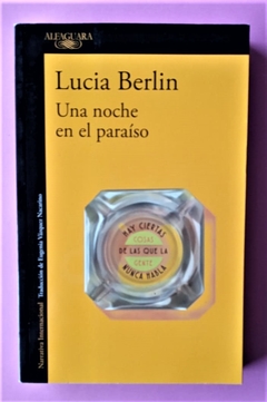 Una noche en el paraíso - Lucia Berlin