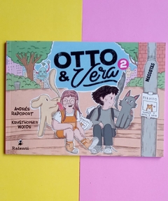 Otto & Vera 2: Las mascotas - Andrés Rapoport y Krystopher Woods