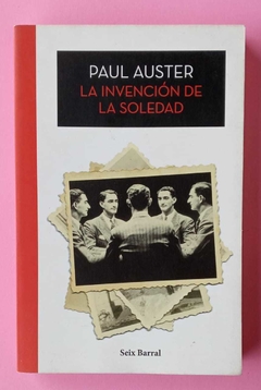 La invención de la soledad - Paul Auster