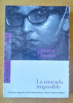 La morada imposible (Tomo 2) - Susana Thénon
