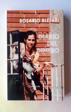 Diario del dinero - Rosario Bléfari