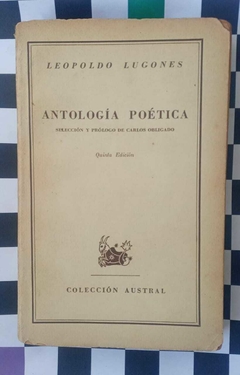 Antología poética - Leopoldo Lugones