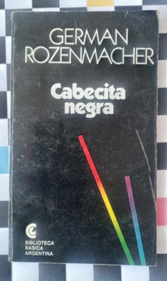 Cabecita negra - Germán Rozenmacher