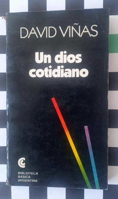 Un dios cotidiano - David Viñas