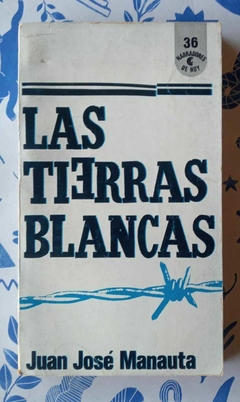 Las tierras blancas - Juan José Manauta (CEAL)