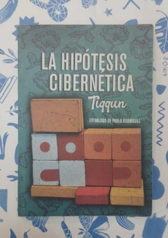 La hipótesis cibernética - Tiqqunim