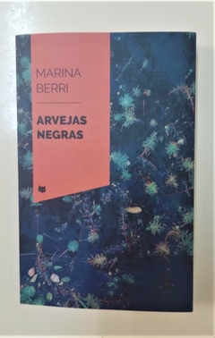 Arvejas negras - Marina Berri