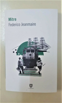 Mitre - Federico Jeanmaire