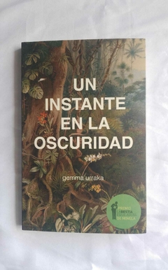 Un instante en la oscuridad - Gemma Urraka