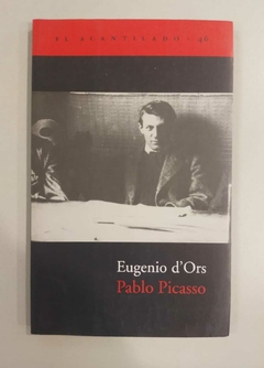 Pablo Picasso - Eugenio D'Ors