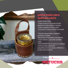 Imagen de Posa Mate Auto Cuero Premium Artesanal 100% Cuero Portamate