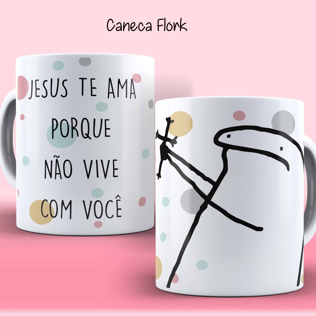 Caneca Meme Flork Frases As pessoas andam muito chatas. Eu não, eu sempre  fui