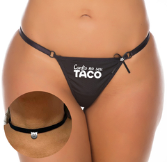 Kit Tanga Proibidona Confio no seu Taco - Cod.6206