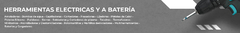 Banner de la categoría Herramientas Eléctricas y a Batería