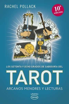 Tarot - Arcanos menores y lecturas - Rachel Pollack