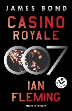 CASINO ROYALE (JAMES BOND, AGENTE 007 1) IAN FLEMING