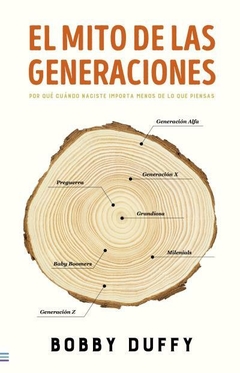 El mito de las generaciones - Duffy, Bobby