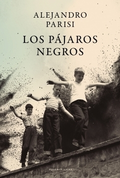 Los pájaros negros ALEJANDRO PARISI