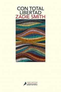 Con total libertad ZADIE SMITH