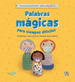 Palabras mágicas para tiempos difíciles de Cristina Núñez Pereira, Rafael R. Valcárcel