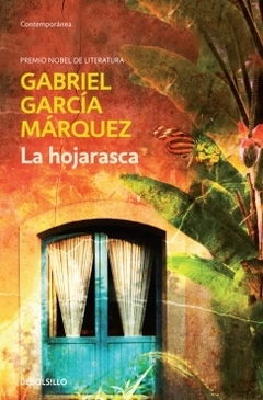 La hojarasca GABRIEL GARCIA MARQUEZ