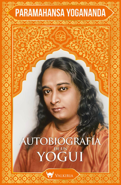 Autobiografía de un Yogui - Yogananda