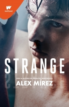 Strange ALEX MIREZ