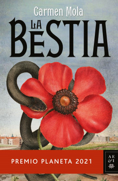 La Bestia (premio planeta 2021) CARMEN MOLA