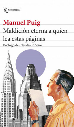 Maldición eterna a quien lea estas páginas - Manuel Puig