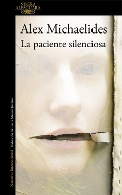 La paciente silenciosa ALEX MICHAELIDES