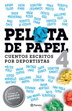 Pelota de papel 4 Cuentos escritos por deportistas Sebastián Dominguez