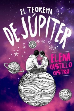 El Teorema de Jupiter - Castillo Castro, Elena