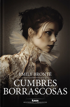 Cumbres borrascosas - Emily Brontë