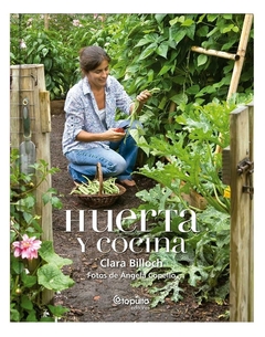 Huerta y cocina (Tapa Blanda) - Clara Billoch