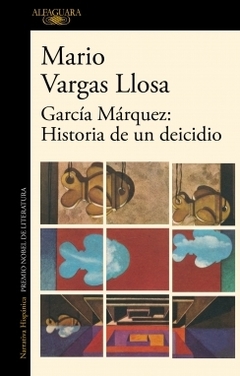 García Márquez: Historia de un deicidio MARIO VARGAS LLOSA