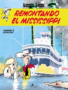 Lucky Luke 11 - Remontando el Mississippi