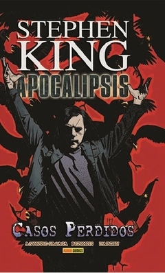 Stephen King Apocalipsis 04: Casos Perdidos