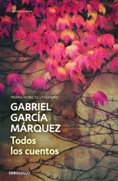 Todos los cuentos (Garcia Marquez)