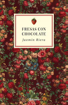 Fresas con chocolate - Jazmín Riera