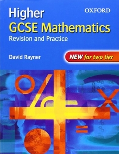 Higher Gcse Mathematics: Revision & Practice **New Edition**