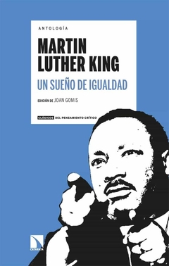 MARTIN LUTHER KING. ANTOLOGIA