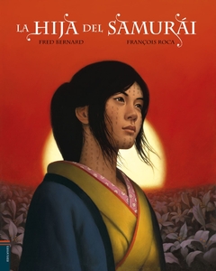 Hija Del Samurai, La