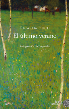 El último verano - Ricarda Huch