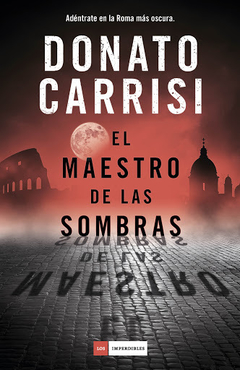 El maestro de las sombras - Donato Carrisi