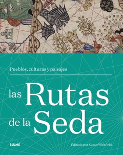 Las rutas de la seda