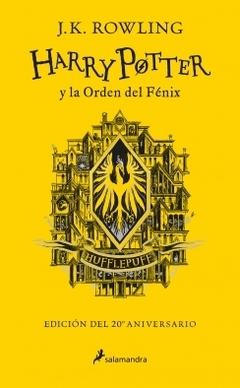 Harry Potter y la Orden del Fénix (Edición Hufflepuff del 20º aniversario) J. K. ROWLING