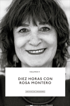 DIEZ HORAS CON ROSA MONTERO