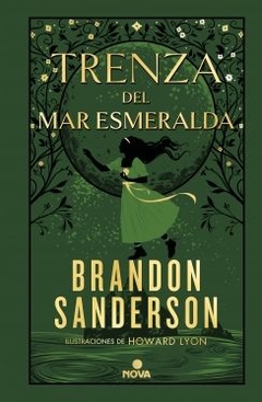 Trenza del mar Esmeralda (Novela secreta 1) BRANDON SANDERSON