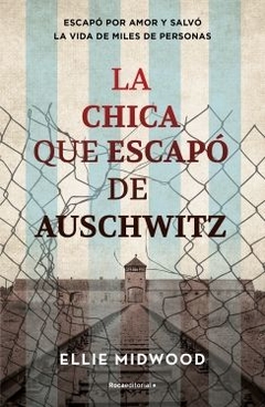 La chica que escapó de Auschwitz ELLIE MITWOOD